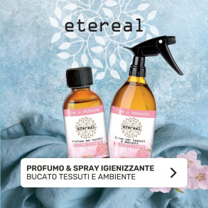 Etereal Profumo & Spray Igienizzante