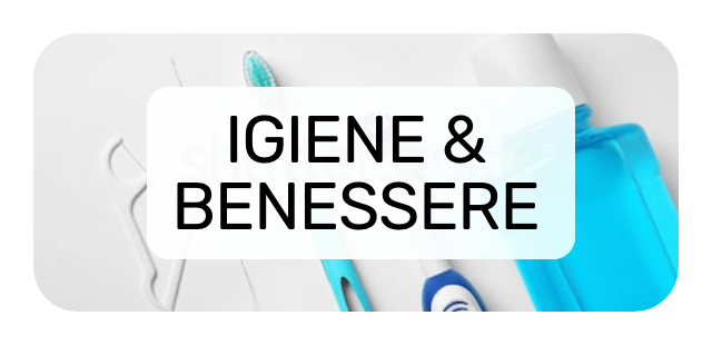 Igiene & Benessere